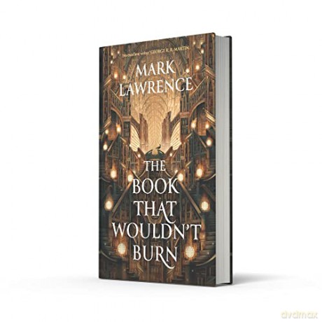 Book That Wouldnt Burn - Mark Lawrence [KSIĄŻKA]