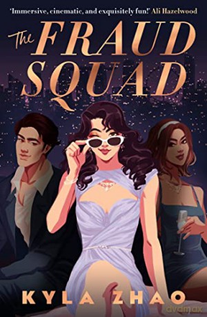 Fraud Squad - Kyla Zhao [KSIĄŻKA]