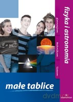 Małe tablice. Fizyka i astronomia 2011 - Mizerski Witold [KSIĄŻKA]