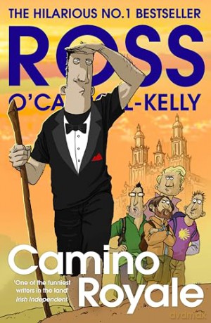 Camino Royale - R O'carroll-Kelly [KSIĄŻKA]