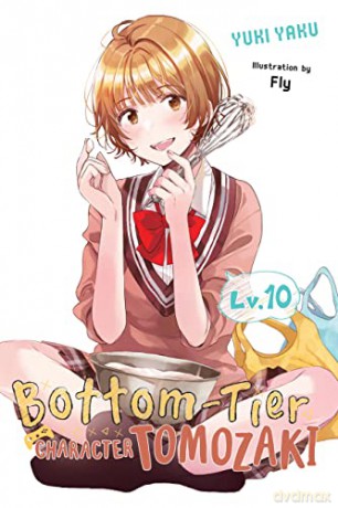 Bottom Tier Character Tomozaki Vol 10 - Yuki Yaku [KSIĄŻKA]