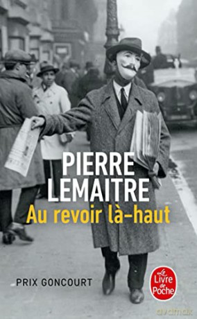 Au Revoir Lahaut Prix Goncourt 2013 - Pierre Lemaitre [KSIĄŻKA]