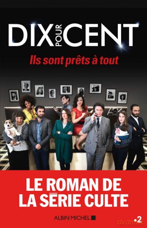 Dix Pour Cent Ils Sont Prets A Tout - Collectif [KSIĄŻKA]