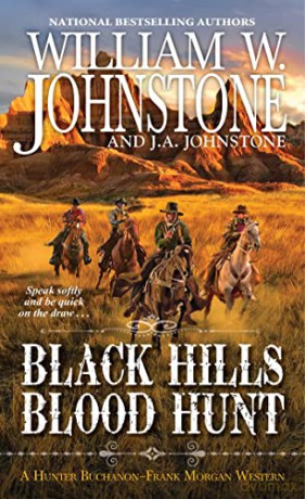 Black Hills Blood Hunt - William W Johnstone [KSIĄŻKA]