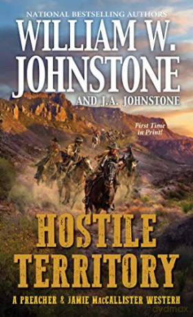 Hostile Territory - William W Johnstone [KSIĄŻKA]