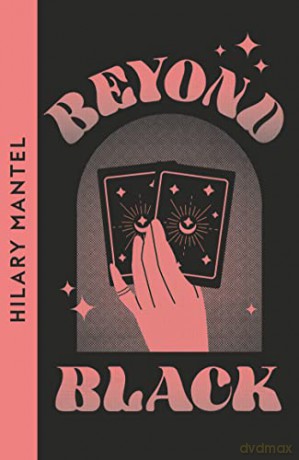 Beyond Black - Hilary Mantel [KSIĄŻKA]