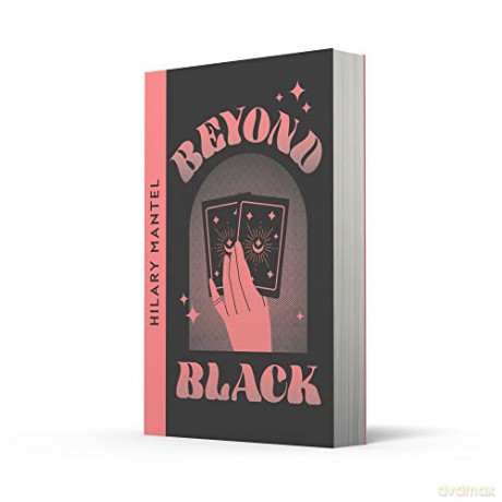 Beyond Black - Hilary Mantel [KSIĄŻKA]