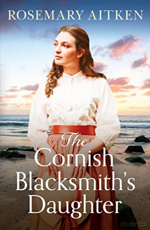Cornish Blacksmiths Daughter - Rosemary Aitken [KSIĄŻKA]