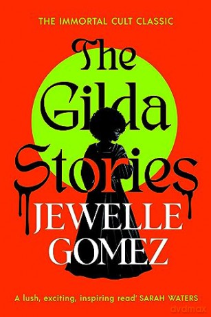 Gilda Stories - Jewelle Gomez [KSIĄŻKA]