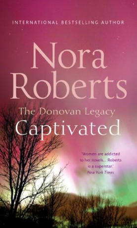 Captivated - Nora Roberts [KSIĄŻKA]