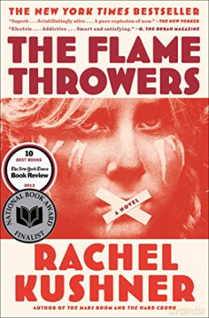 Flamethrowers - Rachel Kushner [KSIĄŻKA]