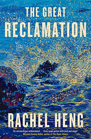 Great Reclamation - Rachel Heng [KSIĄŻKA]