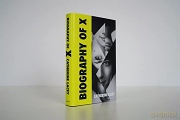 Biography Of X - Catherine Lacey [KSIĄŻKA]