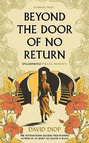 Beyond The Door Of No Return - David Diop [KSIĄŻKA]