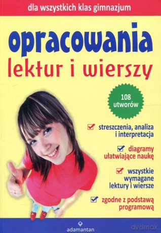 Opracowania lektur i wierszy dla wszystkich klas gimnazjum wydanie II - Praca zbiorowa [KSIĄŻKA]