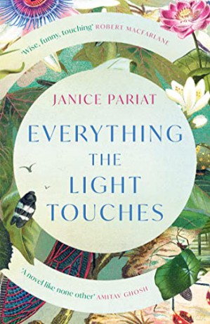 Everything The Light Touches - Janice Pariat [KSIĄŻKA]