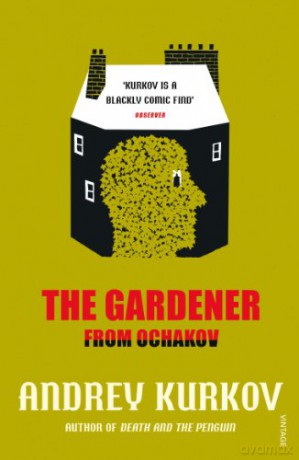 Gardener From Ochakov - Andrey Kukov [KSIĄŻKA]