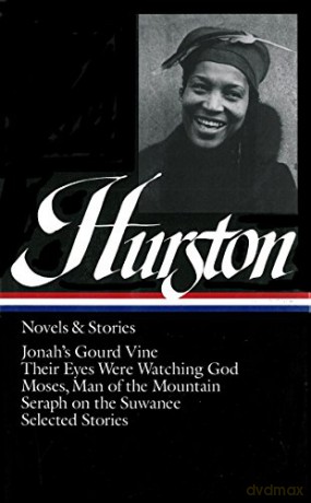 Hurston Novels Stories - Zora Neale Hurston [KSIĄŻKA]