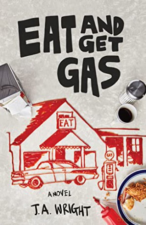Eat And Get Gas [KSIĄŻKA]
