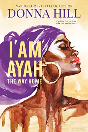 I Am Ayahthe Way Home - Donna Hill [KSIĄŻKA]