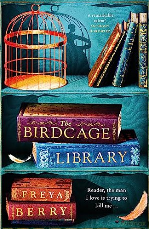 Birdcage Library - Freya Berry [KSIĄŻKA]