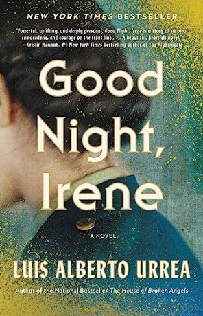 Good Night Irene - Luis Alberto Urrea [KSIĄŻKA]