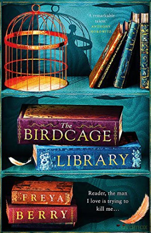 Birdcage Library - Freya Berry [KSIĄŻKA]