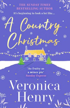 Country Christmas - Veronica Henry [KSIĄŻKA]
