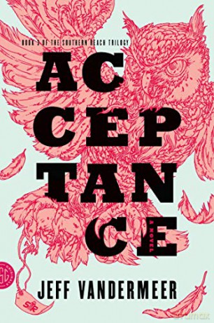 Acceptance - Jeff Vandermeer [KSIĄŻKA]