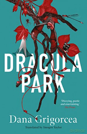 Dracula Park - Dana Grigorcea [KSIĄŻKA]
