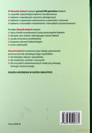 Słownik bakterii ciekawych, pożytecznych, groźnych - Mizerski W., Bednarczuk B., Kawalec M. [KSIĄŻKA]