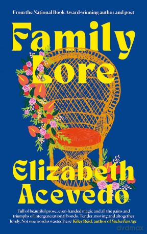 Family Lore - Elizabeth Acevedo [KSIĄŻKA]