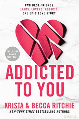 Addicted To You - Krista Ritchie [KSIĄŻKA]