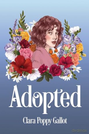 Adopted - Clara Poppy Gallot [KSIĄŻKA]