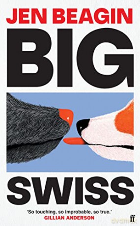 Big Swiss - Jen Beagin [KSIĄŻKA]