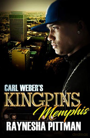 Carl Webers Kingpins Memphis - Raynesha Pittman [KSIĄŻKA]