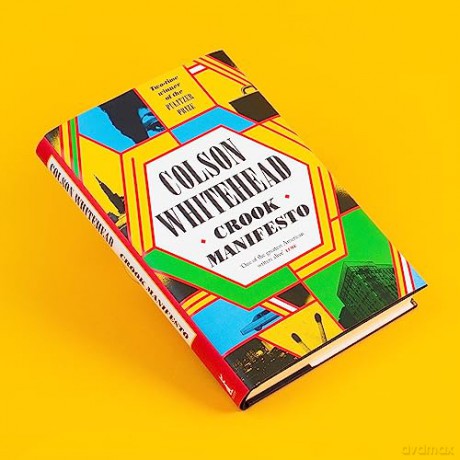 Crook Manifesto - Colson Whitehead [KSIĄŻKA]