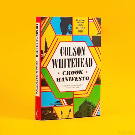 Crook Manifesto - Colson Whitehead [KSIĄŻKA]