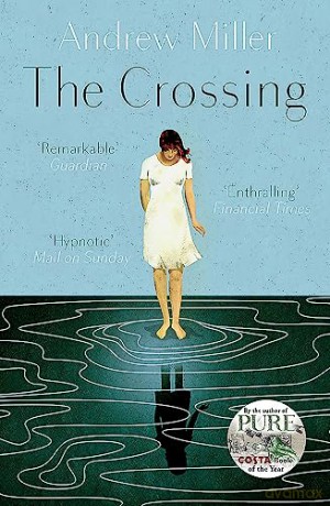 Crossing - Andrew Miller [KSIĄŻKA]