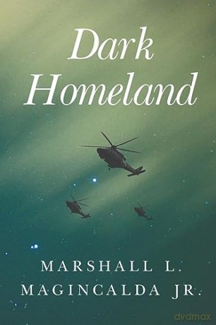 Dark Homeland - Marshall Magincalda [KSIĄŻKA]