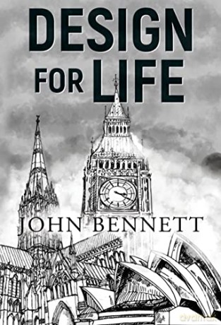 Design For Life - John Bennett [KSIĄŻKA]