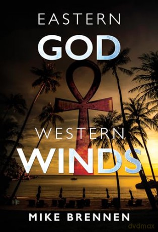 Eastern God Western Winds - Mike Brennen [KSIĄŻKA]