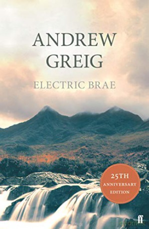 Electric Brae - Andrew Greig [KSIĄŻKA]