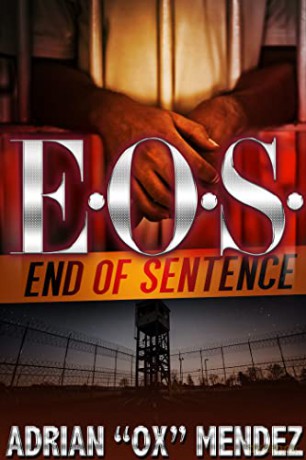 Eos End Of Sentence - Adrian 'Ox Mendez [KSIĄŻKA]