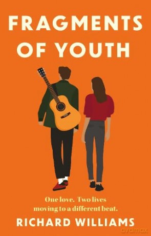 Fragments Of Youth - Richard Williams [KSIĄŻKA]