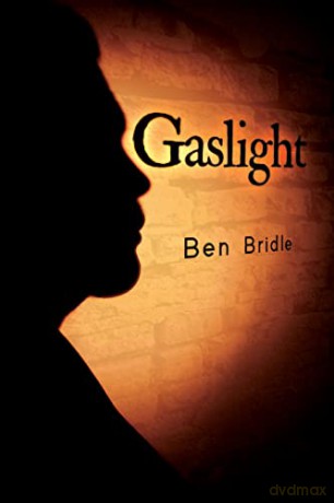 Gaslight - Ben Bridle [KSIĄŻKA]