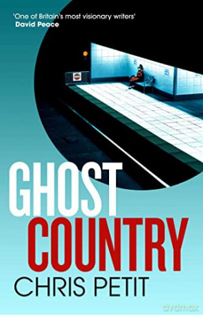 Ghost Country - Chris Petit [KSIĄŻKA]