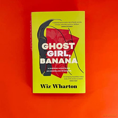 Ghost Girl Banana - Wiz Wharton [KSIĄŻKA]