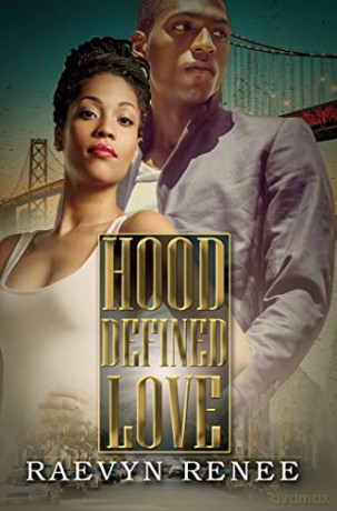 Hood Defined Love - Raevyn Renee [KSIĄŻKA]