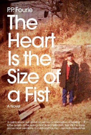 The Heart Is Size Of A Fist - P.P. Fourie [KSIĄŻKA]